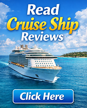 Read Cruise Ship Reviews